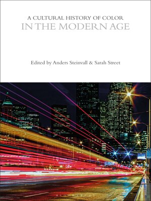cover image of A Cultural History of Color in the Modern Age